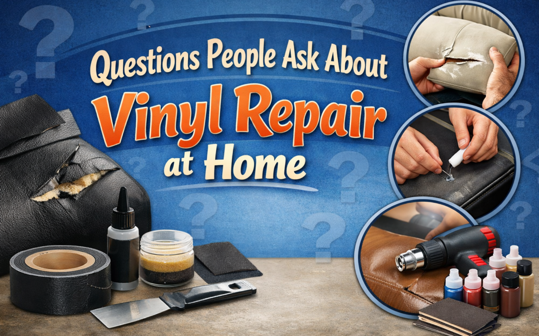 Top Questions People Ask About Vinyl Repair